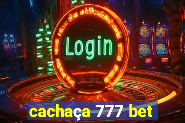 cachaça 777 bet